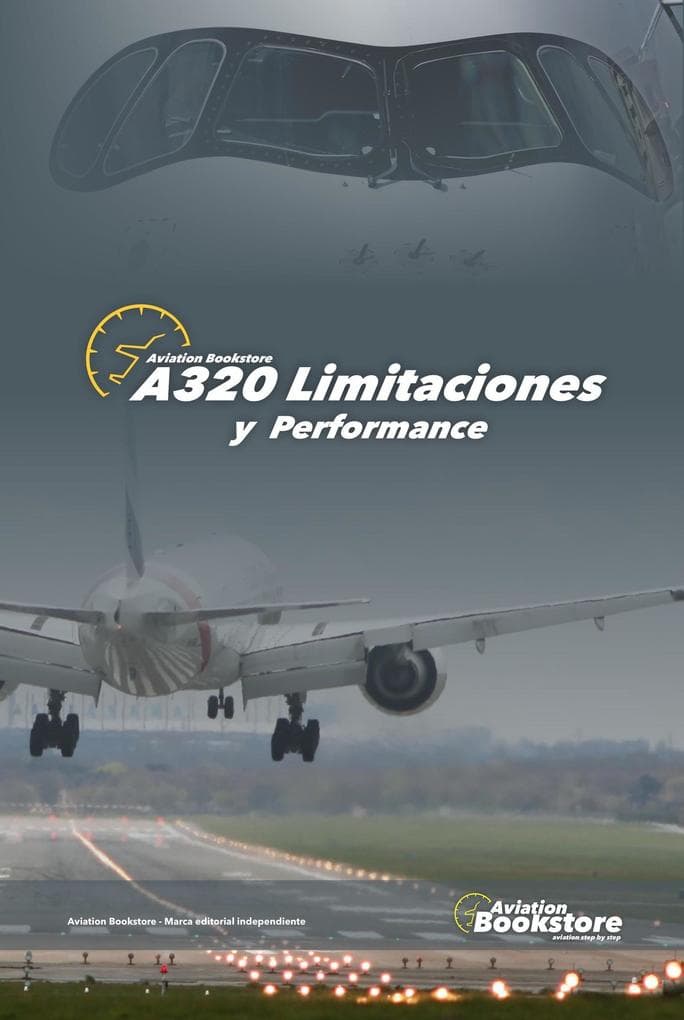 A320 Limitaciones y Performance (Airbus A320)