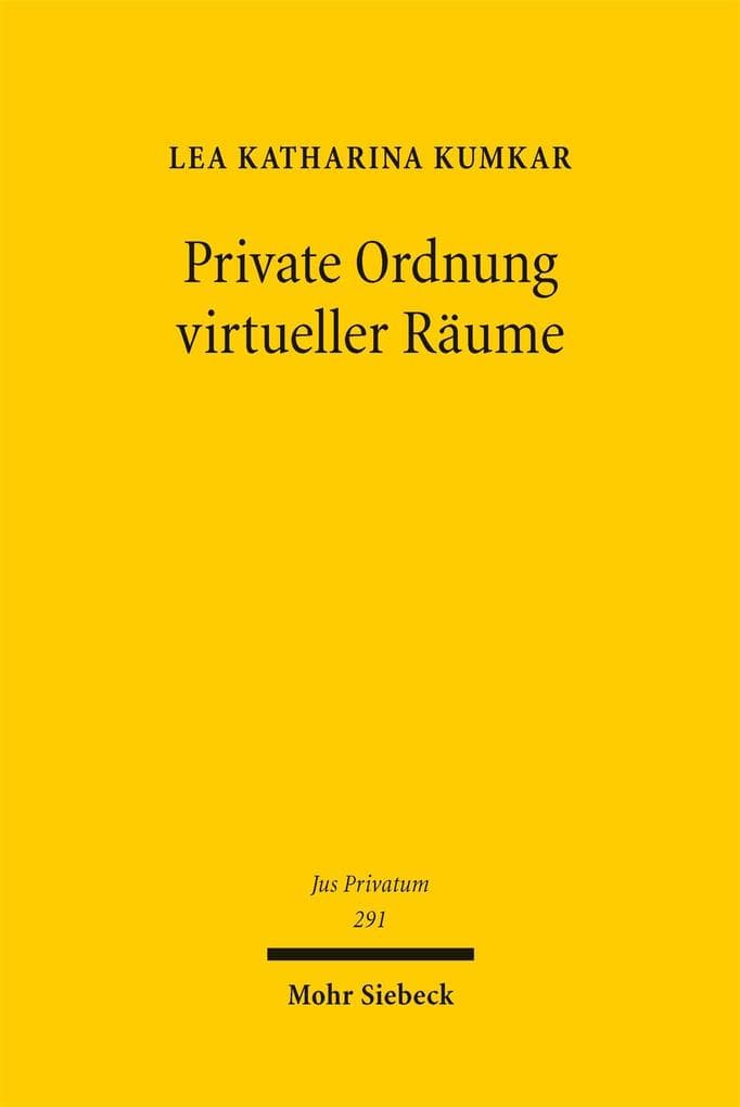 Private Ordnung virtueller Räume