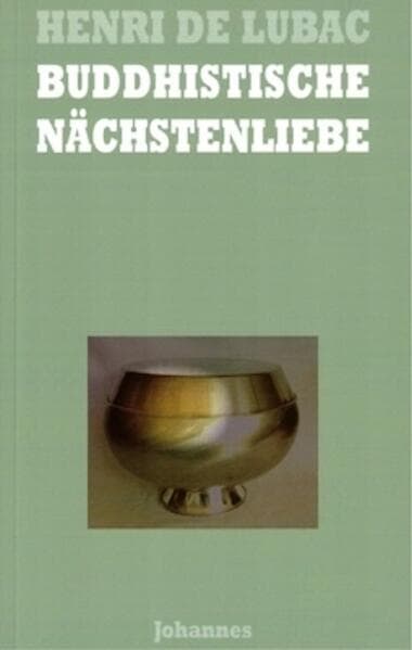 Buddhistische Nächstenliebe