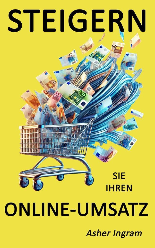 Steigern Sie Ihren Online-Umsatz - Was die besten Online-Verkäufer anders machen