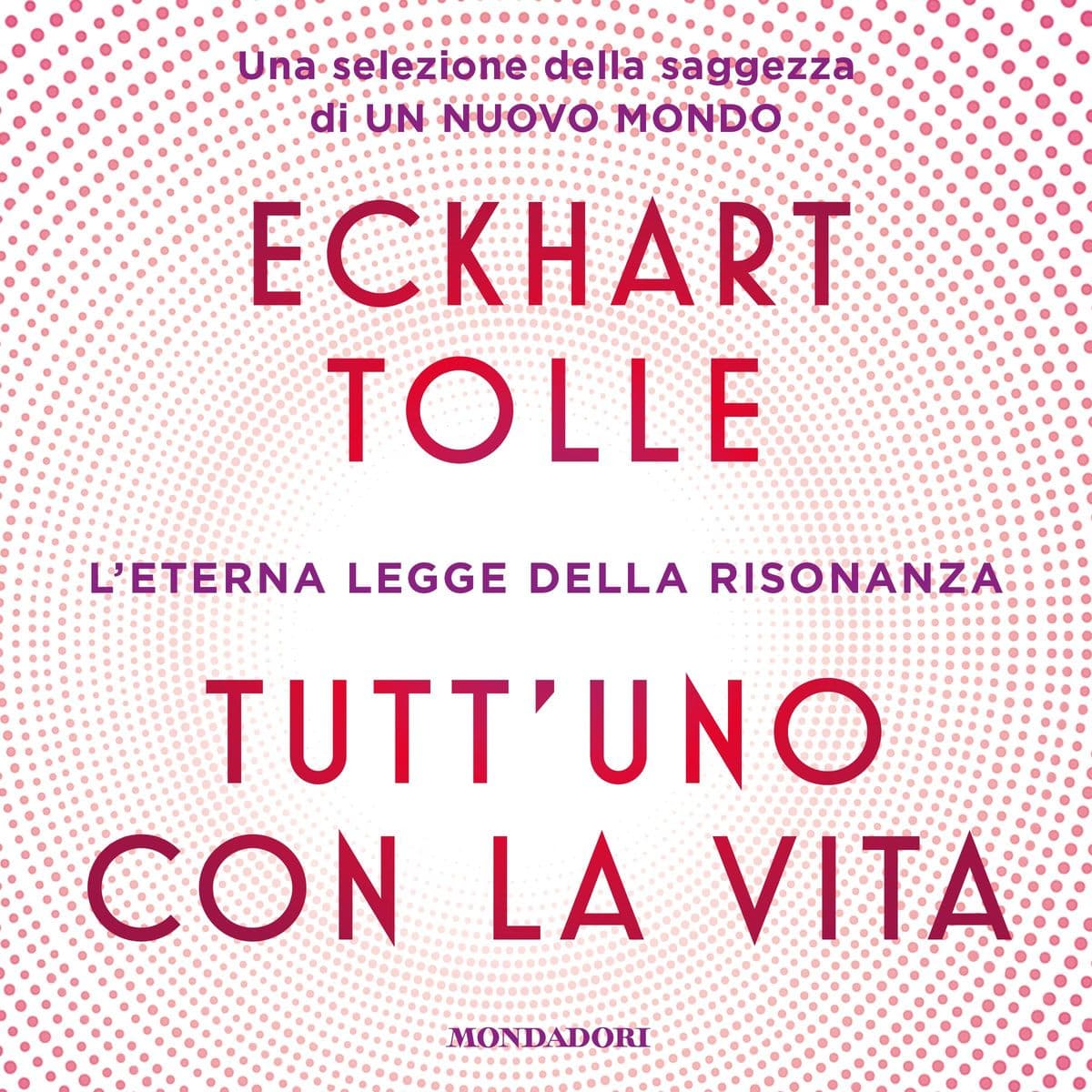 Tutt'uno con la vita