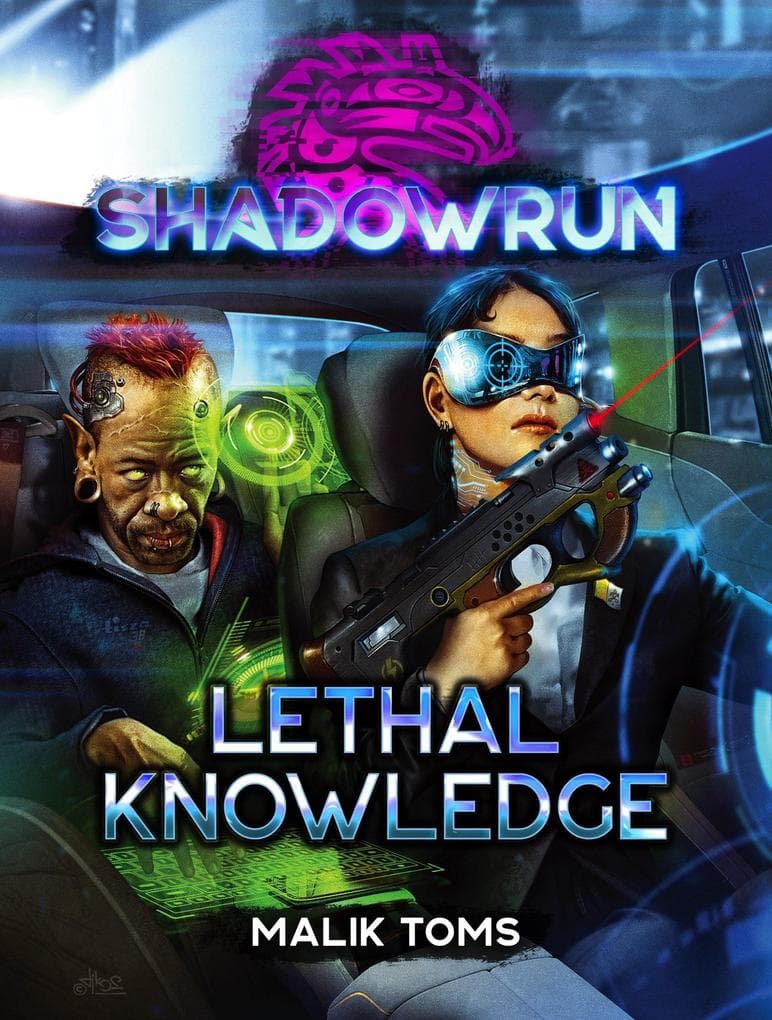 Shadowrun: Lethal Knowledge