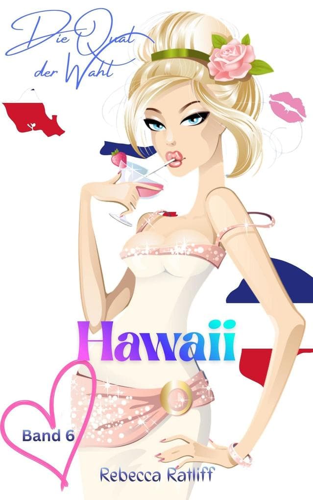 Hawaii (Die Qual der Wahl, #6)