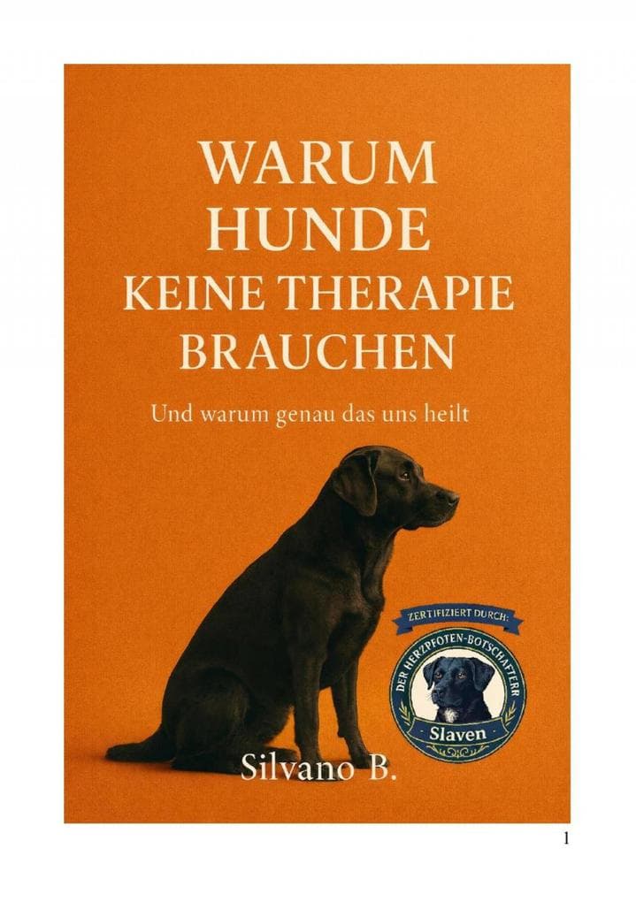 Warum Hunde keine Therapie brauchen