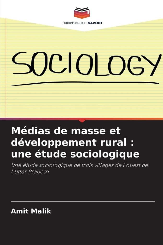 Médias de masse et développement rural : une étude sociologique