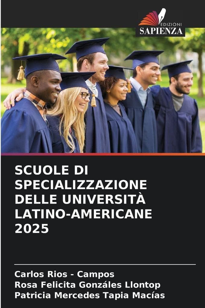 SCUOLE DI SPECIALIZZAZIONE DELLE UNIVERSITÀ LATINO-AMERICANE 2025