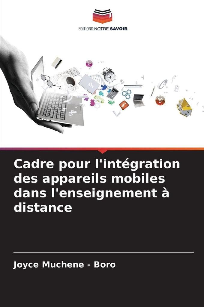 Cadre pour l'intégration des appareils mobiles dans l'enseignement à distance