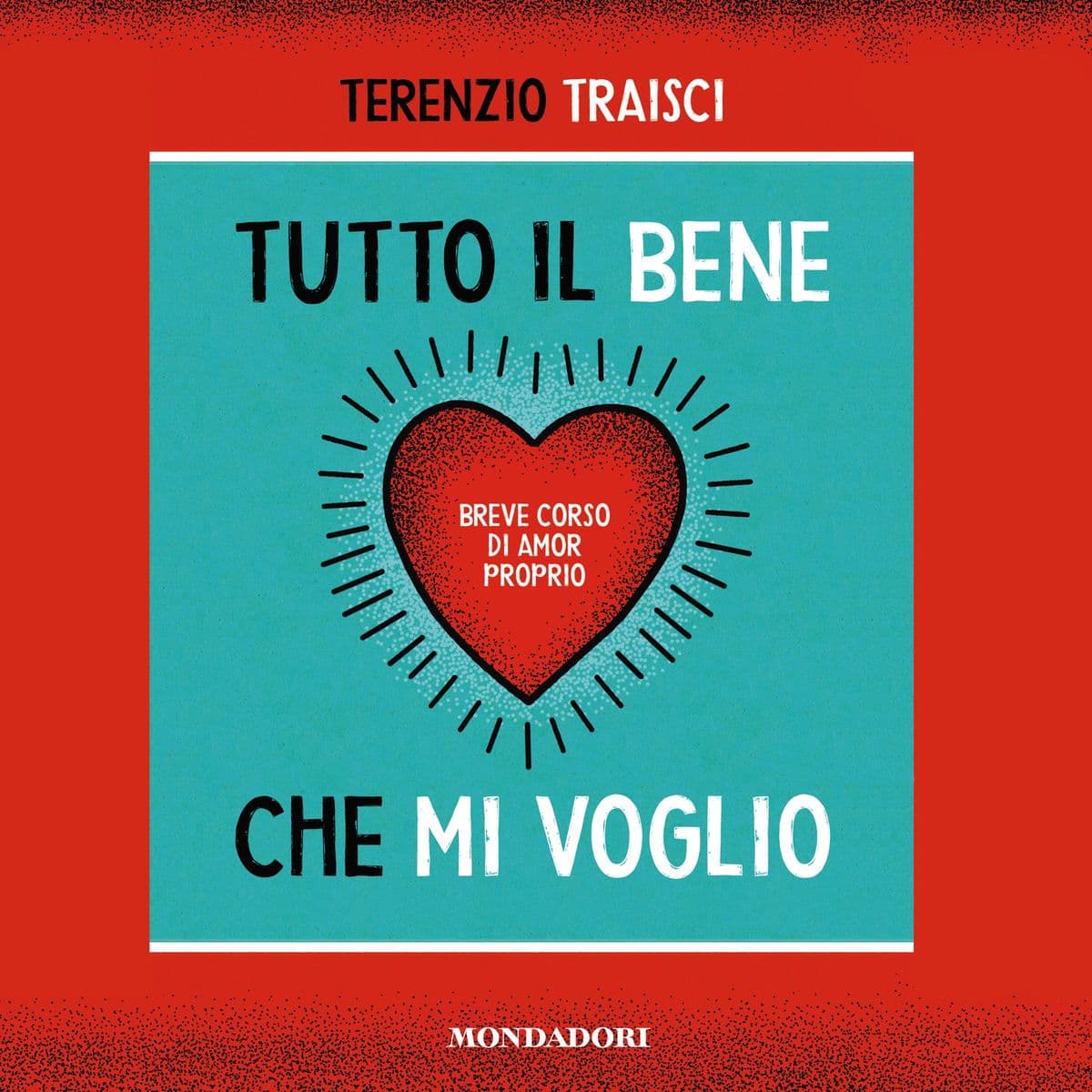 Tutto il bene che mi voglio