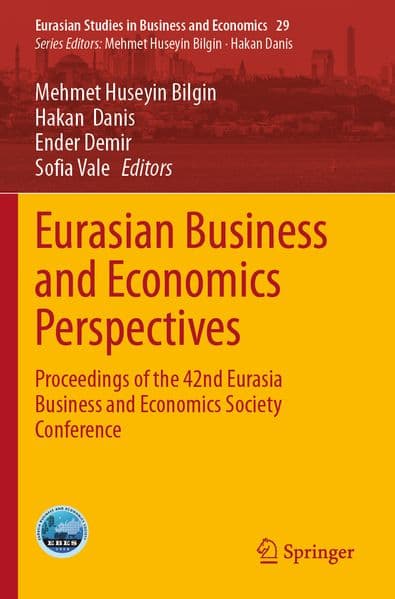 Eurasian Business and Economics Perspectives
