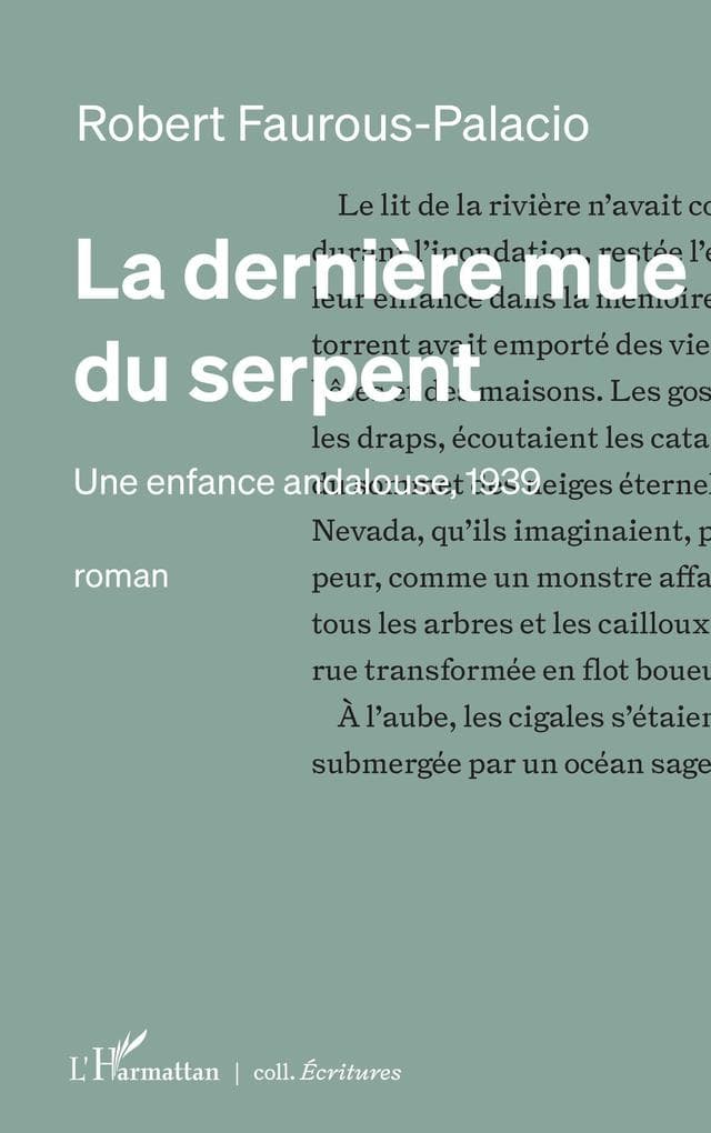 La dernière mue du serpent