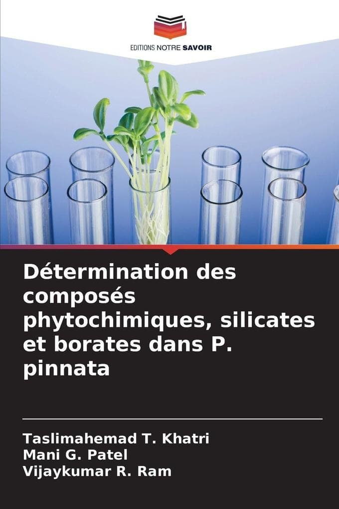 Détermination des composés phytochimiques, silicates et borates dans P. pinnata