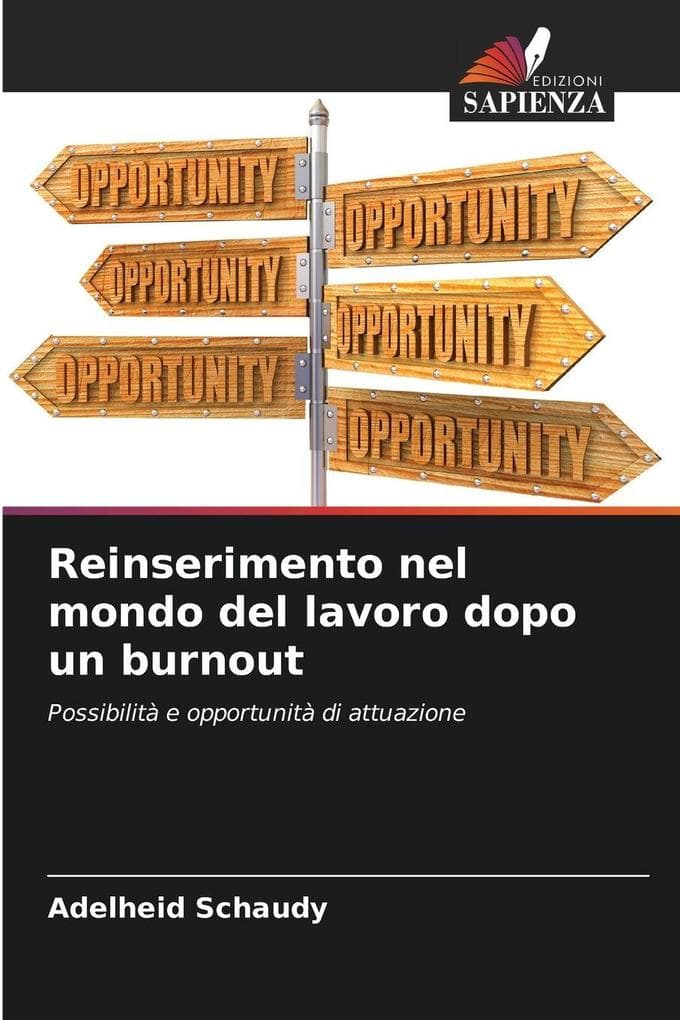 Reinserimento nel mondo del lavoro dopo un burnout