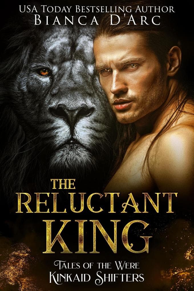 The Reluctant King (Kinkaid Shifters, #7)