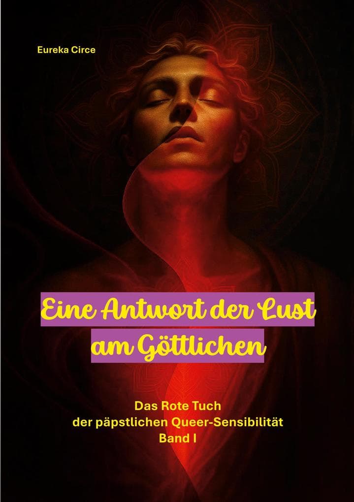 Eine Antwort der Lust am Göttlichen