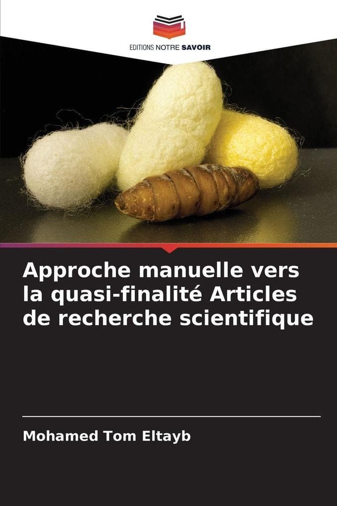 Approche manuelle vers la quasi-finalité Articles de recherche scientifique