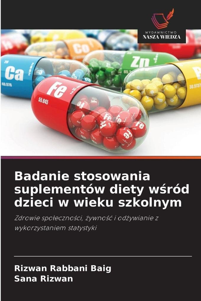 Badanie stosowania suplementów diety wród dzieci w wieku szkolnym