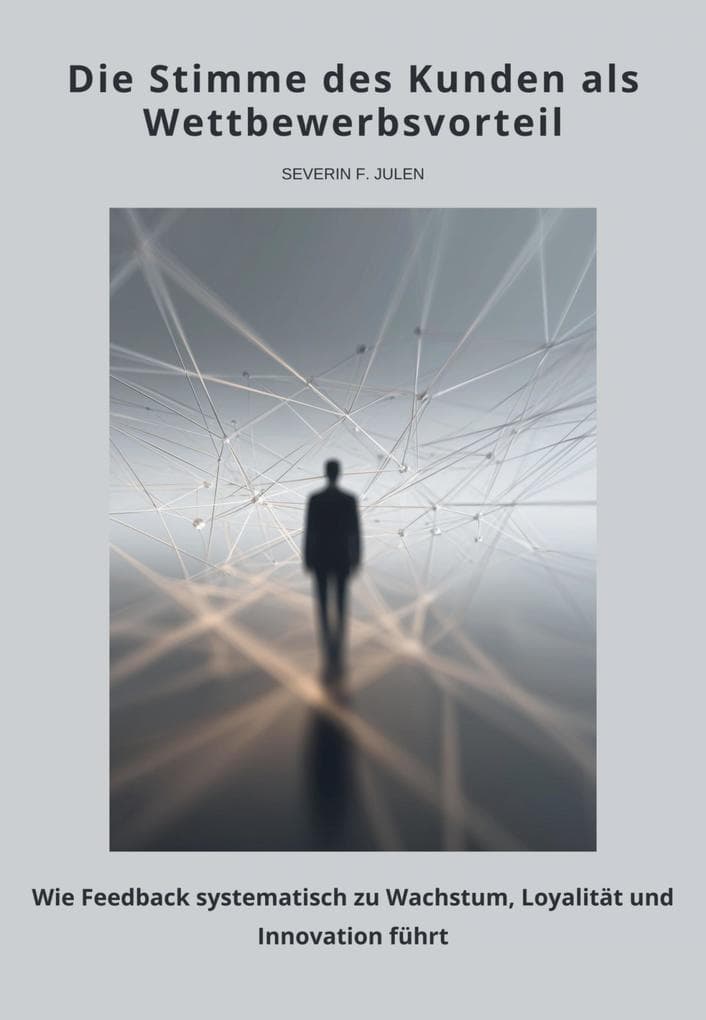 Die Stimme des Kunden als Wettbewerbsvorteil
