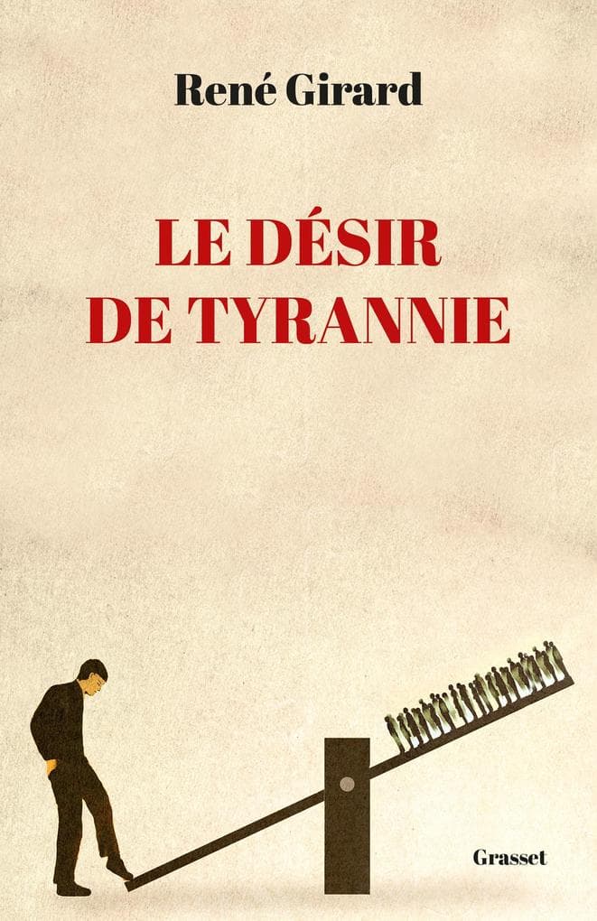 Le désir de tyrannie