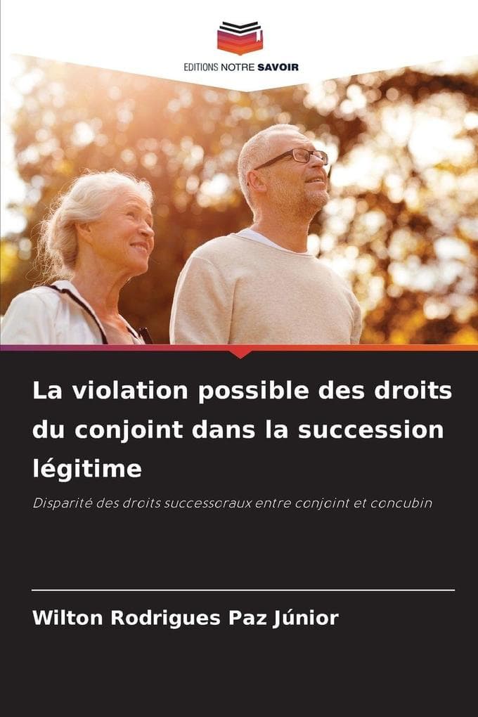 La violation possible des droits du conjoint dans la succession légitime