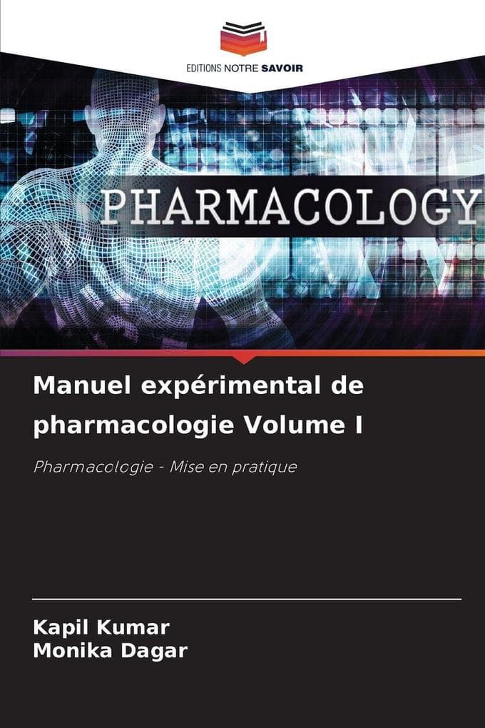 Manuel expérimental de pharmacologie Volume I