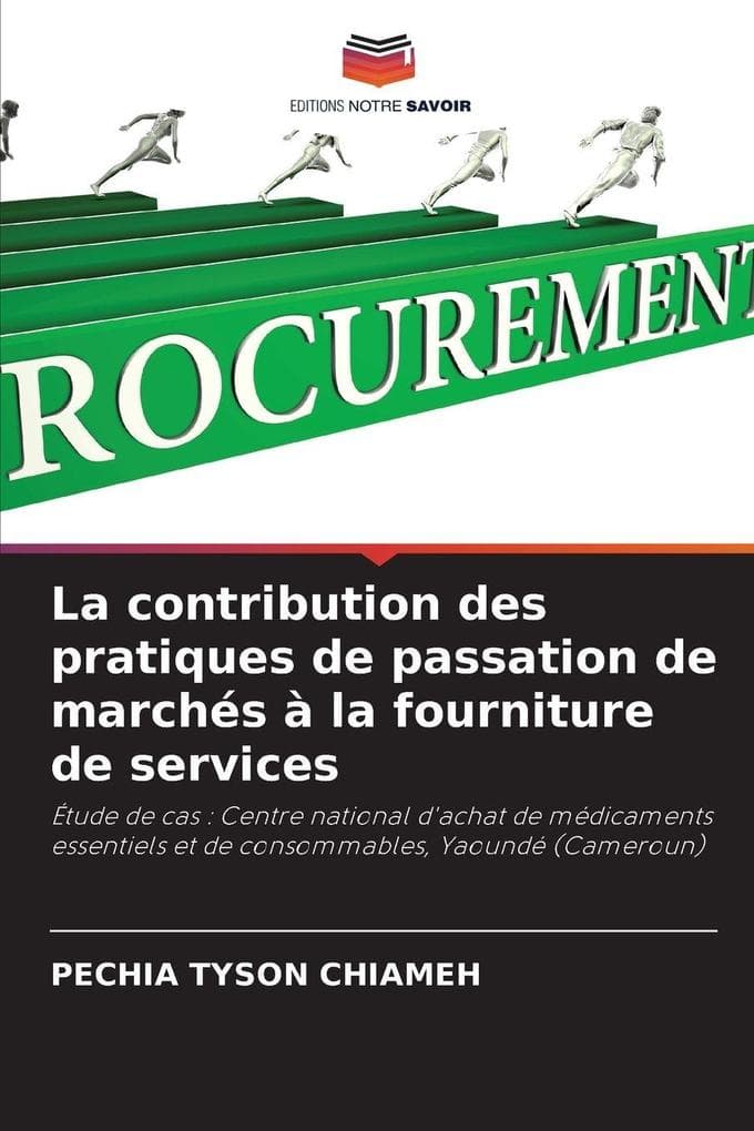 La contribution des pratiques de passation de marchés à la fourniture de services