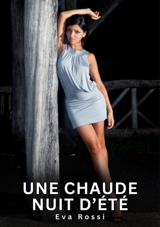 Une Chaude Nuit d'Été