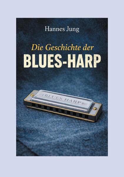 Die Geschichte der Blues-Harp