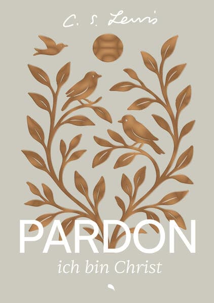 Pardon, ich bin Christ