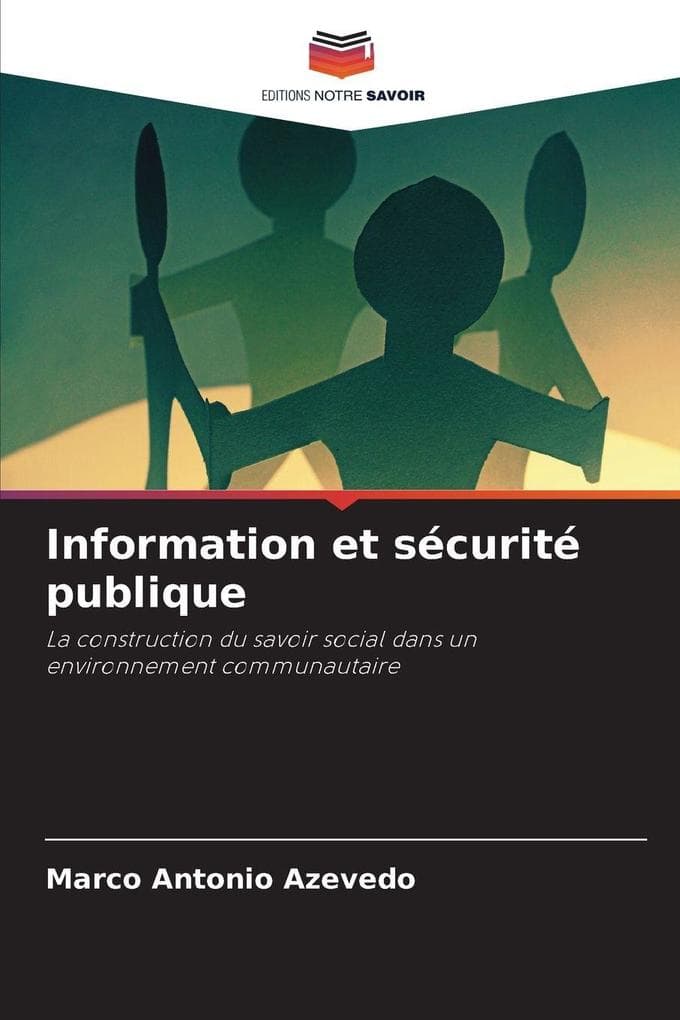 Information et sécurité publique