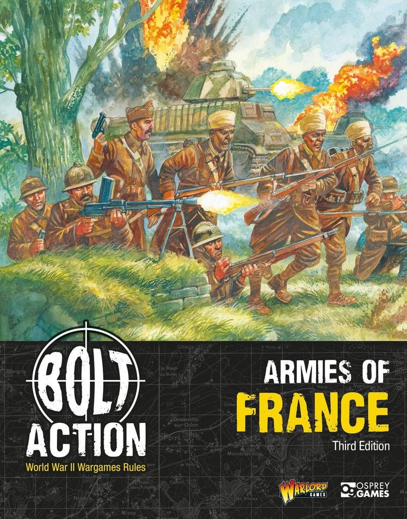 Bolt Action: Armies of France: Third Edition