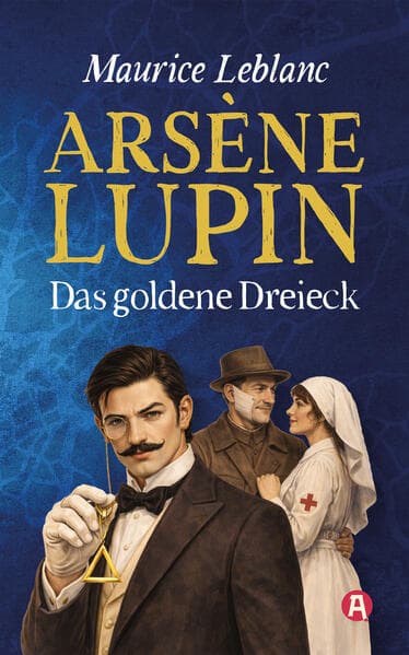 Arsène Lupin - Das goldene Dreieck