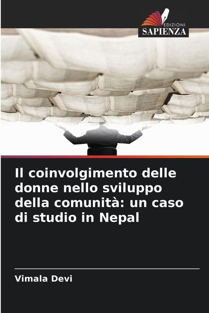 Il coinvolgimento delle donne nello sviluppo della comunità: un caso di studio in Nepal