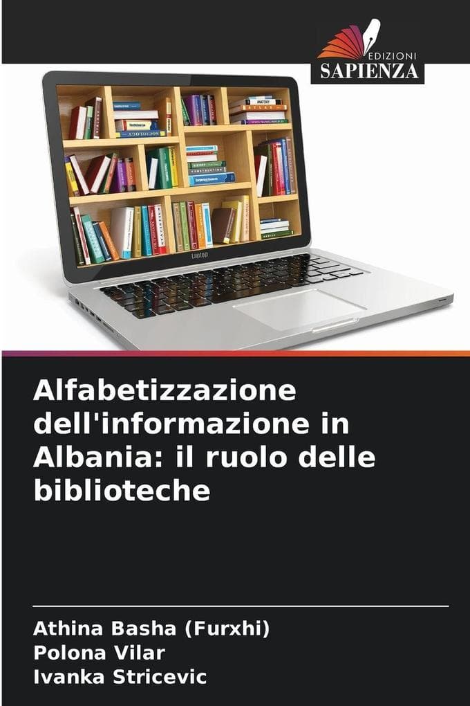 Alfabetizzazione dell'informazione in Albania: il ruolo delle biblioteche