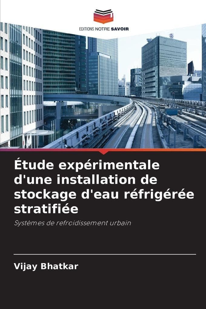 Étude expérimentale d'une installation de stockage d'eau réfrigérée stratifiée