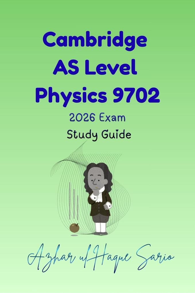 Cambridge AS Level Physics 9702