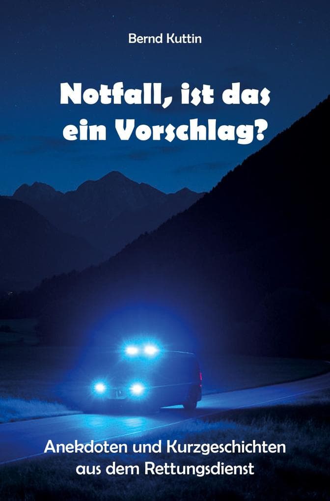 Notfall, ist das ein Vorschlag?