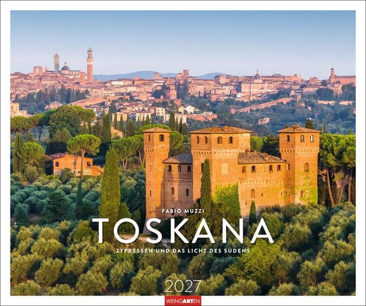 Toskana Kalender 2027 - Zypressen und das Licht des Südens