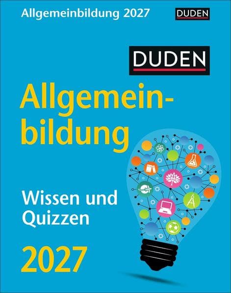 Duden Allgemeinbildung Tagesabreißkalender 2027 - Wissen und Quizzen