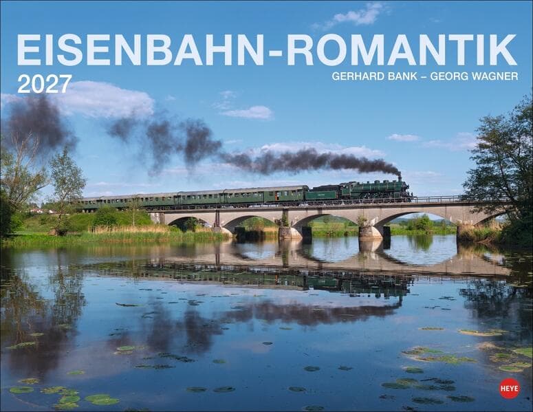 Eisenbahn-Romantik Posterkalender 2027
