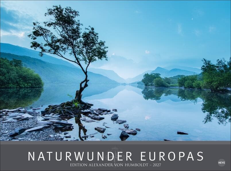 Naturwunder Europas - Edition Alexander von Humboldt Kalender 2027