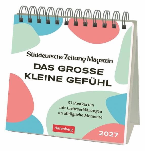 Das große kleine Gefühl Premium-Postkartenkalender 2027 - 53 Postkarten mit Liebeserklärungen an alltägliche Momente