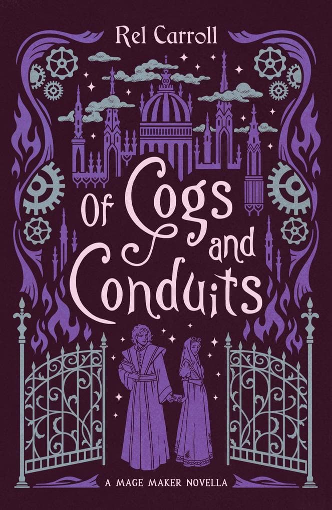 Of Cogs and Conduits (Mage Maker, #1.5)