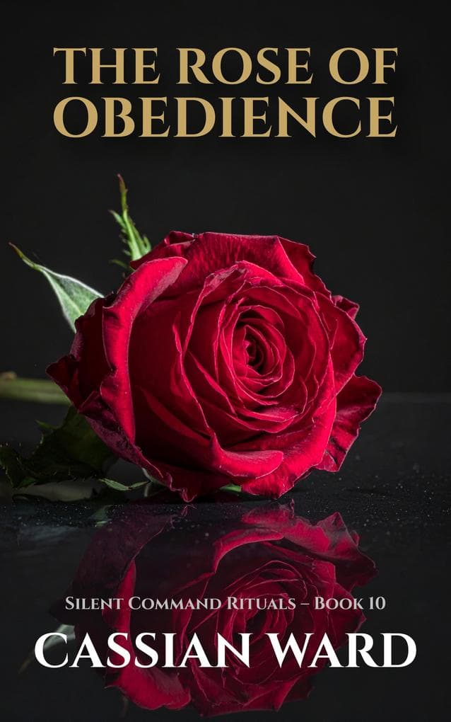 The Rose of Obedience