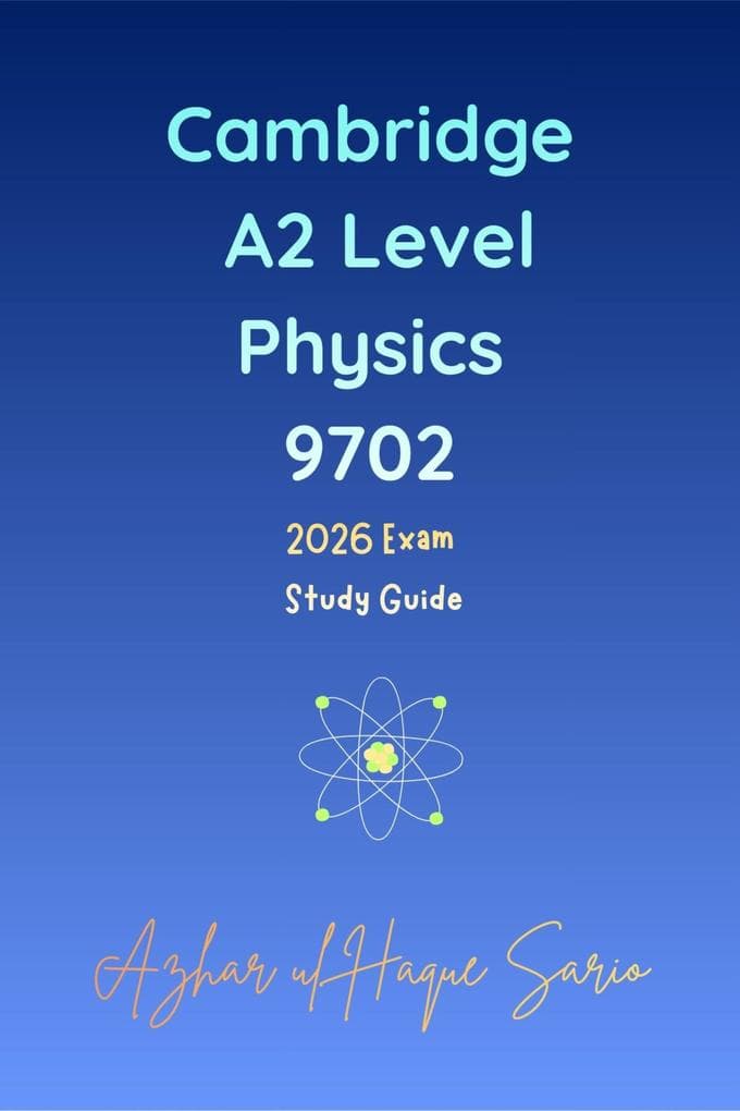 Cambridge A2 Level Physics 9702