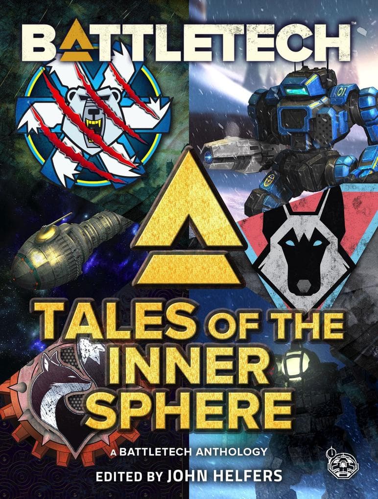 BattleTech: Tales of the Inner Sphere (BattleTech Anthology, #28)
