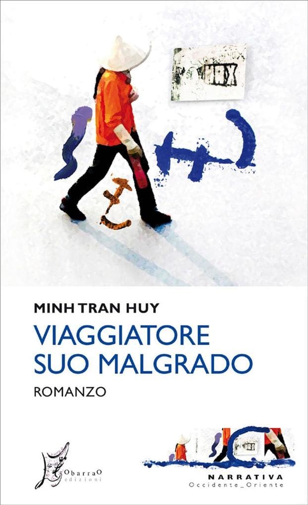 Viaggiatore suo malgrado