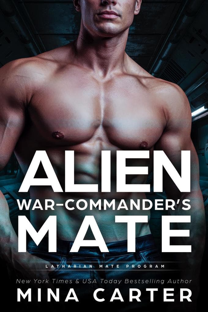 Alien War-Commander's Mate (Latharian Mate Program, #6)