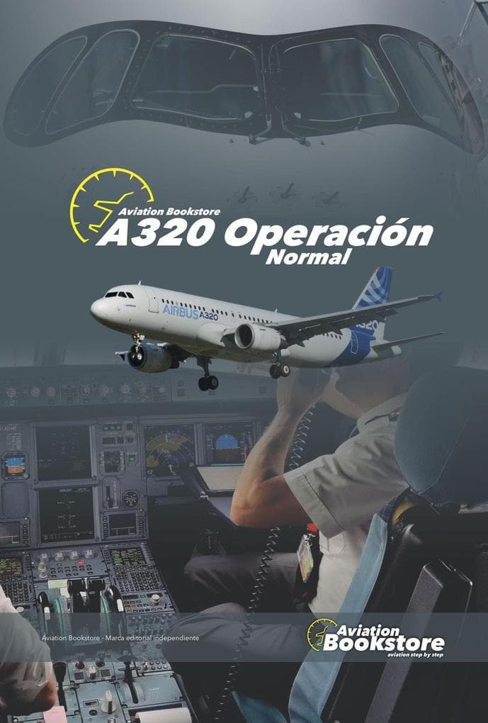 A320 Operación Normal (Airbus A320)