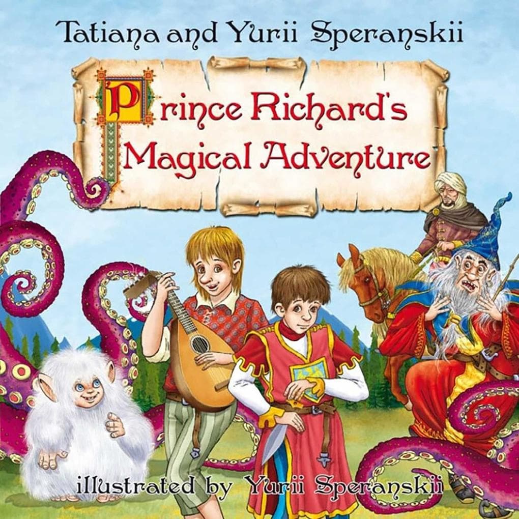 Prince Richard's Magical Adventure
