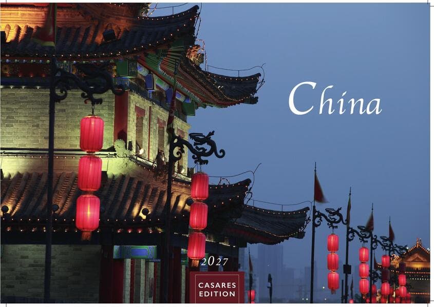 China Kalender 2027 - Wandkalender | Fotokalender Asien 24x35cm - Wundervolle Landschaften | Tradition und Moderne in 12 faszinierenden Fotos ,Perfekt für China-Liebhaber
